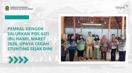 Pemkal Dengok Salurkan Pos Gizi Ibu Hamil Maret 2026, Upaya Cegah Stunting Sejak Dini